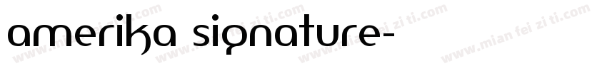 amerika signature字体转换